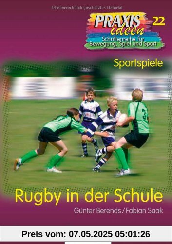 Rugby in der Schule Rugby in der Schule