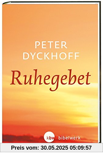 Ruhegebet Ruhegebet
