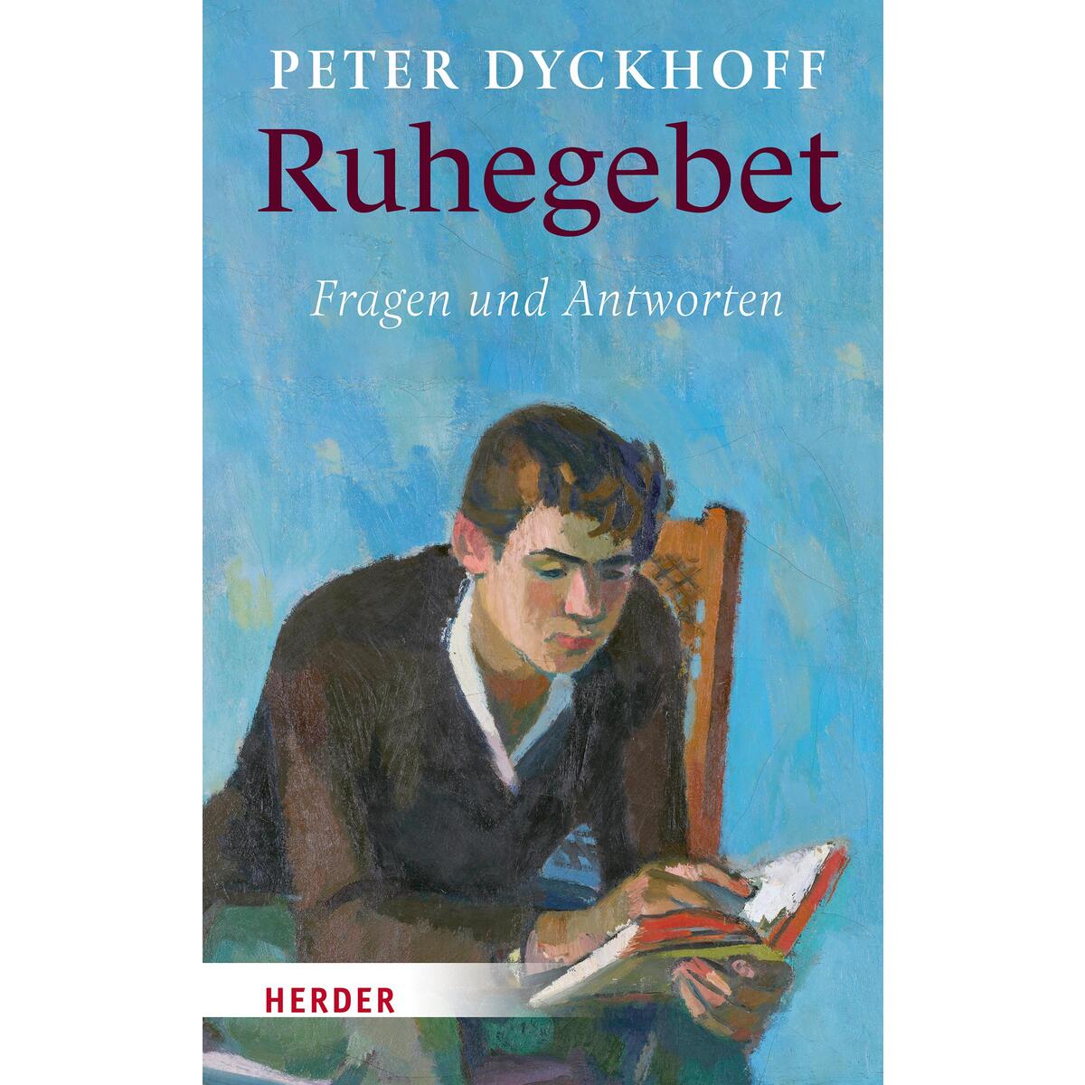 Ruhegebet von Herder Verlag GmbH