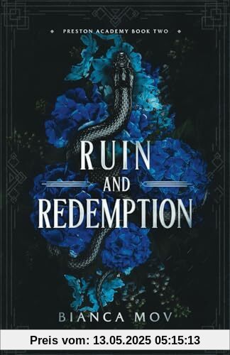 Ruin and Redemption: A Dark Boarding School Romance (Preston Academy Book 2)