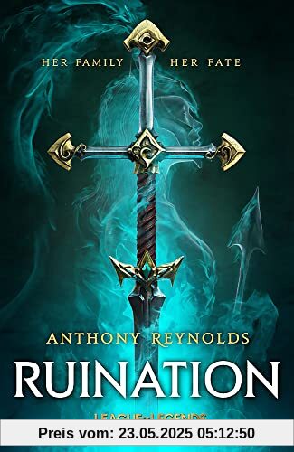 Ruination: A League of Legends Novel