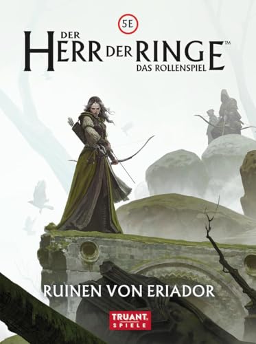 Ruinen von Eriador: Der Herr der Ringe Ruinen von Eriador: Der Herr der Ringe von TRUANT UG