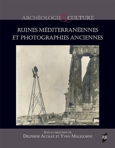 Ruines méditerranéennes et photographies anciennes von PU RENNES