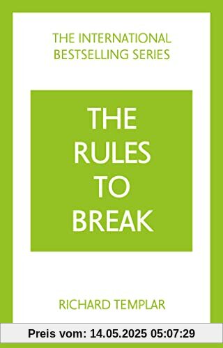 Rules to Break Rules to Break