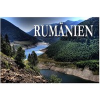Rumänien - Ein Bildband