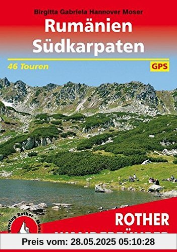 Rumänien - Südkarpaten: 46 Touren. Mit GPS-Daten (Rother Wanderführer)