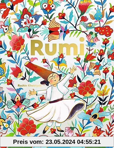 Rumi. Dichter der Liebe