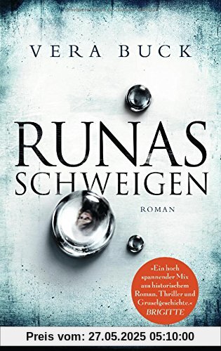 Runas Schweigen: Roman