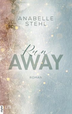 Runaway / Away Bd.3 (eBook, ePUB) von LYX