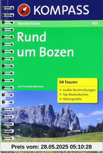 Rund um Bozen: 50 Touren