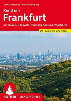 Rother Wanderführer Rund um Frankfurt von Bergverlag Rother