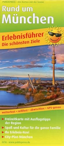 Rund um München: Erlebnisführer mit City-Plan München und Informationen zu Freizeiteinrichtungen auf der Kartenrückseite, wetterfest, reißfest, GPS-genau. 1 : 160 000 (Erlebnisführer: EF) von FREYTAG-BERNDT UND ARTARIA