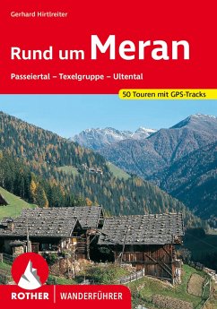 Rother Wanderführer Rund um Meran von Bergverlag Rother