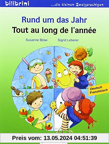 Rund um das Jahr: Kinderbuch Deutsch-Französisch