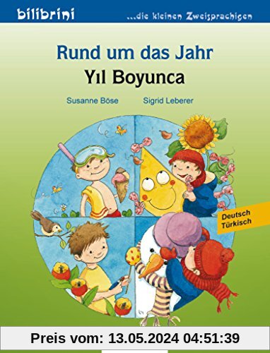 Rund um das Jahr: Kinderbuch Deutsch-Türkisch