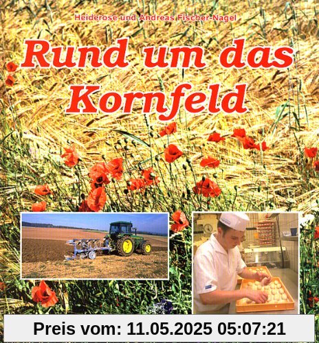 Rund um das Kornfeld