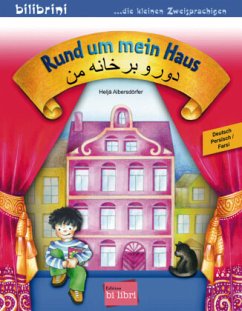 Rund um mein Haus, Deutsch-Persisch/Farsi von Edition bi:libri / Hueber