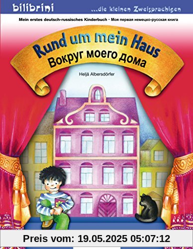 Rund um mein Haus: / Kinderbuch Deutsch-Russisch Rund um mein Haus: / Kinderbuch Deutsch-Russisch