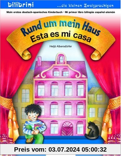 Rund um mein Haus: Esta es mi Casa / Kinderbuch Deutsch-Spanisch