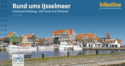 Rund ums Ijsselmeer: Zuiderzee-Radweg • Mit Texel und Vlieland, 442 km, 1:50.000, GPS-Tracks Download, LiveUpdate (Bikeline Radtourenbücher) von Esterbauer