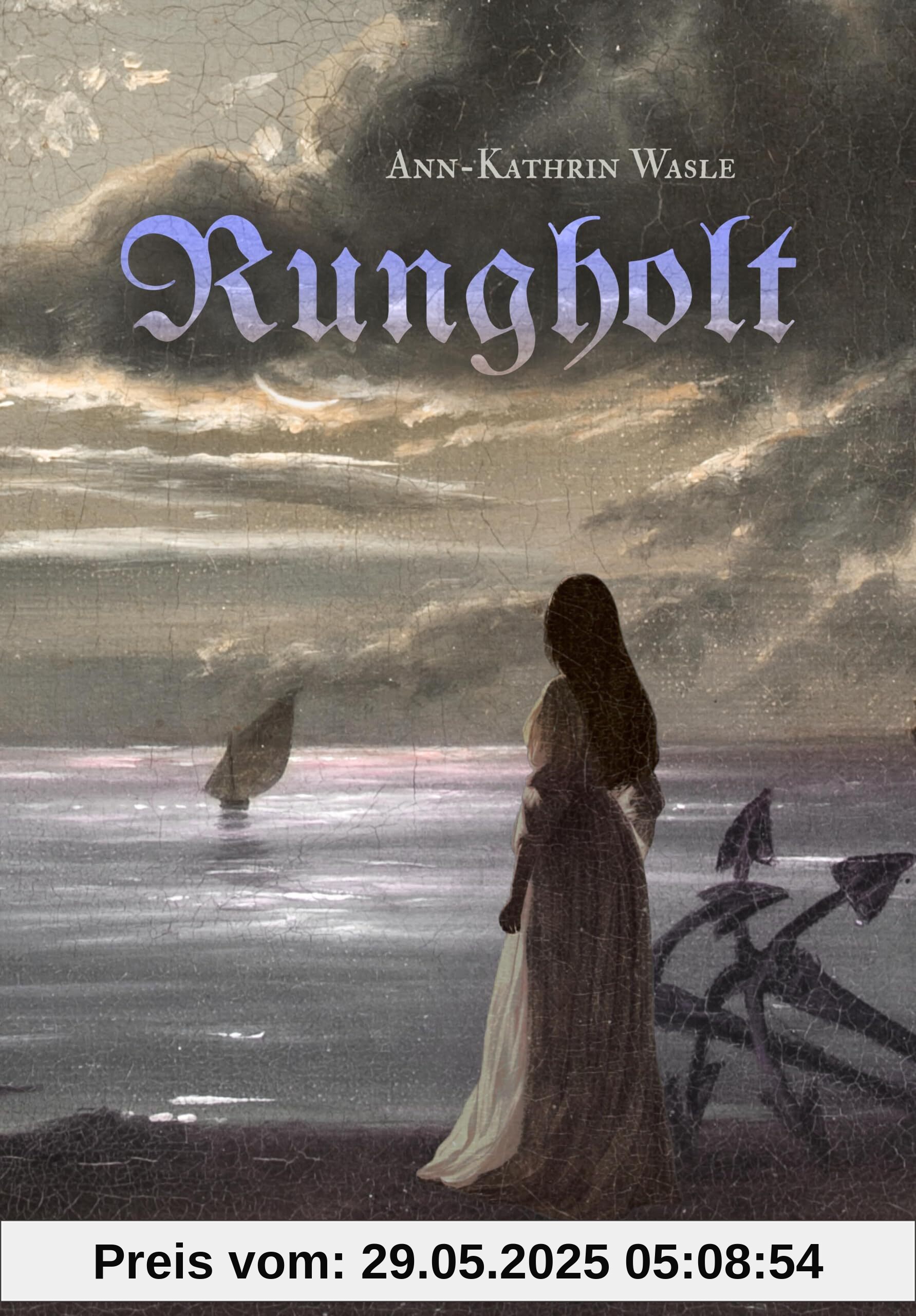 Rungholt: die versunkene Stadt – Historischer Mittelalter-Roman