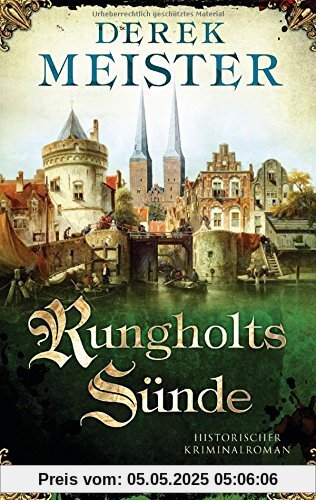 Rungholts Sünde: Historischer Kriminalroman (Patrizier Rungholt, Band 2)