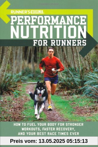 Runner's World Performance Nutrition for Runners Runner's World Performance Nutrition for Runners