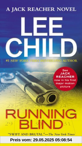 Running Blind: A Jack Reacher novel Running Blind: A Jack Reacher novel