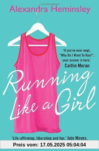 Running Like a Girl Running Like a Girl