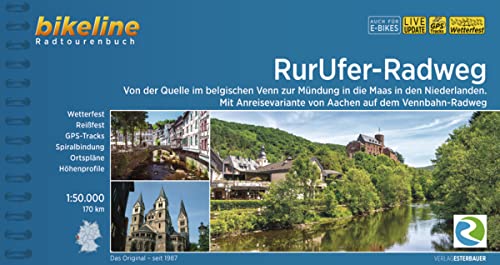 RurUfer-Radweg: Von der Quelle im belgischen Venn zur Mündung in die Maas in den Niederlanden, Mit Anreisevariante von Aachen auf dem Vennbahn-Radweg, ... wasserfest (Bikeline Radtourenbücher) von Esterbauer GmbH