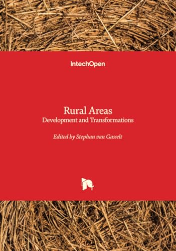 Rural Areas - Development and Transformations Rural Areas - Development and Transformations von IntechOpen