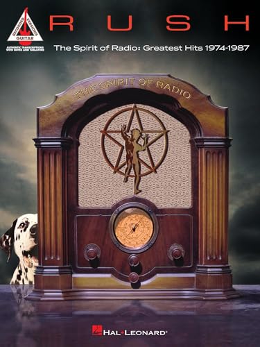 Rush - The Spirit of Radio: Greatest Hits 1974-1987 Rush - The Spirit of Radio: Greatest Hits 1974-1987 von Hal Leonard Publishing Corporation