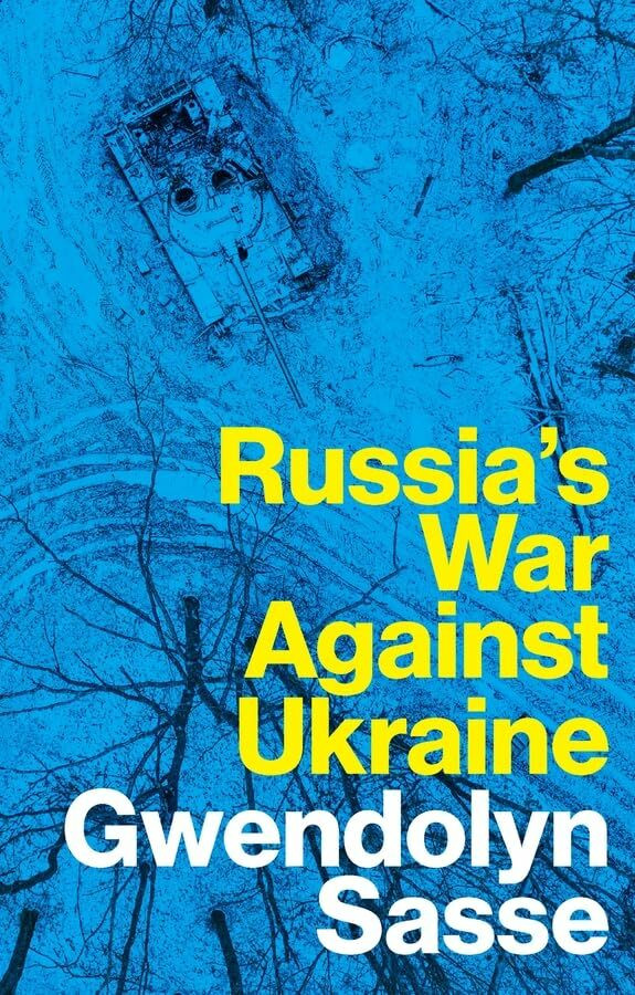 Russia's War Against Ukraine Russia's War Against Ukraine