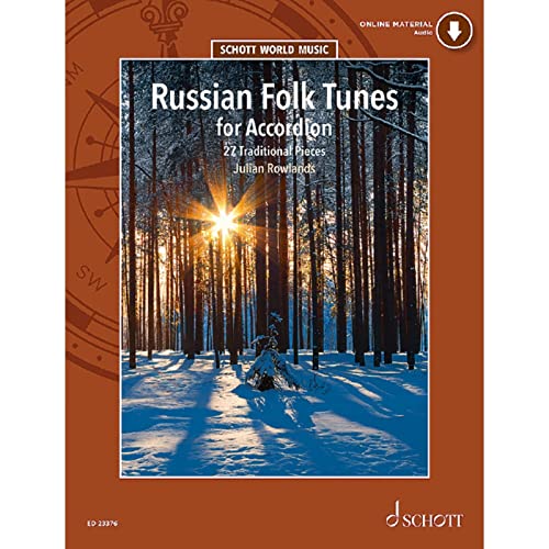 Russian Folk Tunes for Accordion: 27 Traditional Pieces. Akkordeon. (Schott World Music) von Schott Publishing