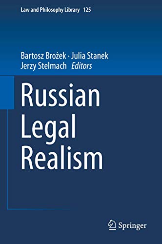 Russian Legal Realism (Law and Philosophy Library, 125, Band 125) von Springer