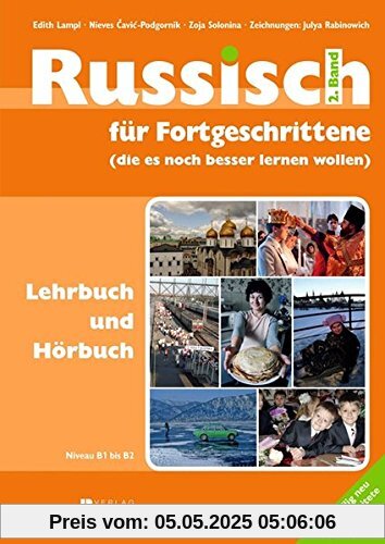 Russisch für Fortgeschrittene Lehrbuch u. Hörbuch Band 2