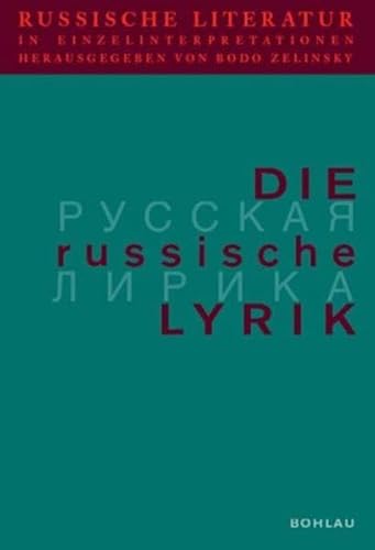 Russische Literatur in Einzelinterpretationen, Bd.1, Die russische Lyrik