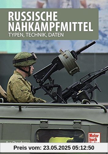 Russische Nahkampfmittel: Typen, Technik, Daten
