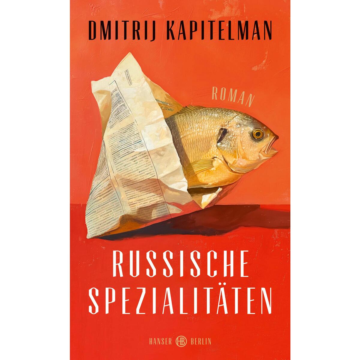 Russische Spezialitäten von Hanser Berlin
