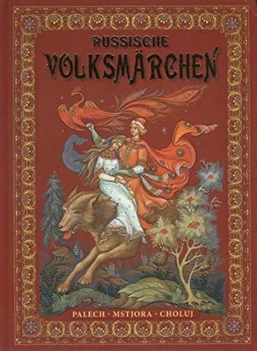 Russische Volksmärchen. Kholuj-, Mstjora- und Palekh-Malerei: Werke aus der Sammlung des russischen Museums in St. Petersburg und Privatsammlungen