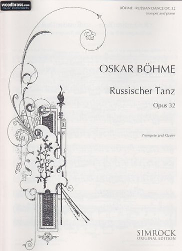 Russischer Tanz: op. 32. Trompete und Klavier.: op. 32. Trumpet and Piano. (Simrock Original Edition)
