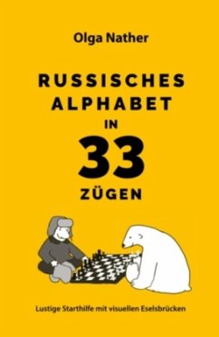 Russisches Alphabet in 33 Zügen von Weber, Eisenstadt