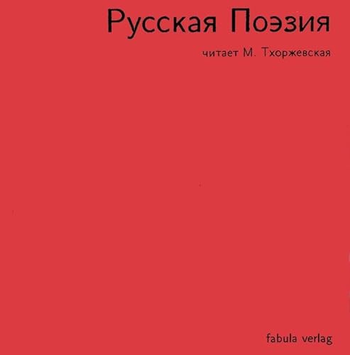 Russkaja Poesija: Russische Lyrik - Gedichte von 1800 bis zur Moderne von Wostok Verlag