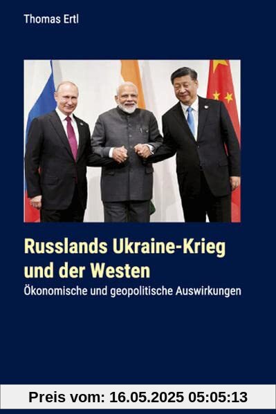Russlands Ukraine-Krieg und der Westen: Ökonomische und geopolitische Auswirkungen Russlands Ukraine-Krieg und der Westen: Ökonomische und geopolitische Auswirkungen