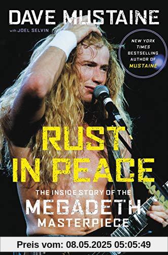 Rust in Peace: The Inside Story of the Megadeth Masterpiece
