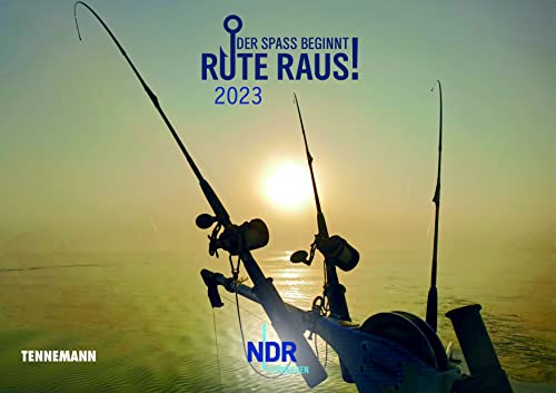 Rute raus, der Spaß beginnt 2023: Monatskalender mit Momentaufnahmen aus der NDR-Serie Rute raus, der Spaß beginnt 2023: Monatskalender mit Momentaufnahmen aus der NDR-Serie von Tennemann Media
