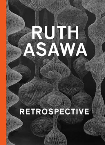 Ruth Asawa: Retrospective von Yale University Press