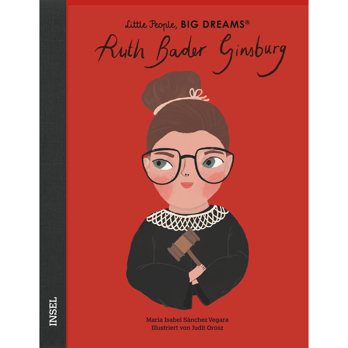 Ruth Bader Ginsburg Ruth Bader Ginsburg von Insel Verlag GmbH