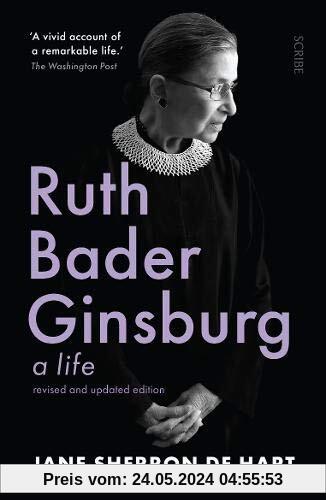 Ruth Bader Ginsburg: a life