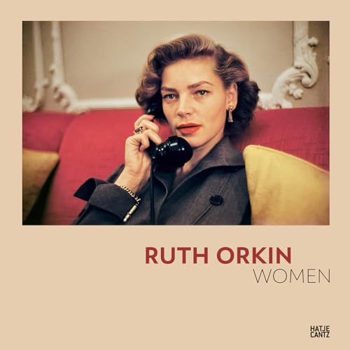 Ruth Orkin: Women von Hatje Cantz Verlag